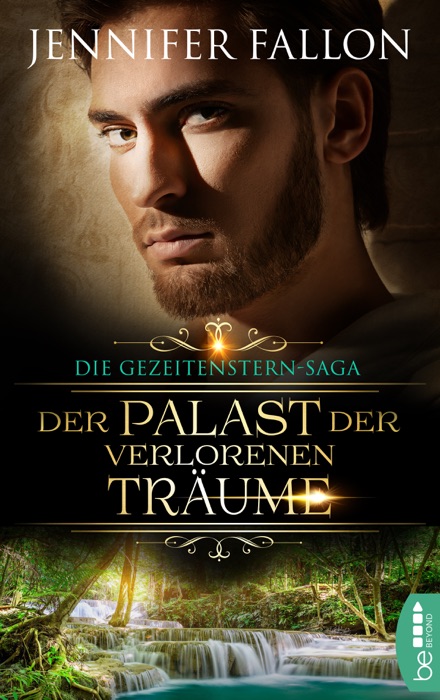 Gezeitenstern-Saga - Der Palast der verlorenen Träume