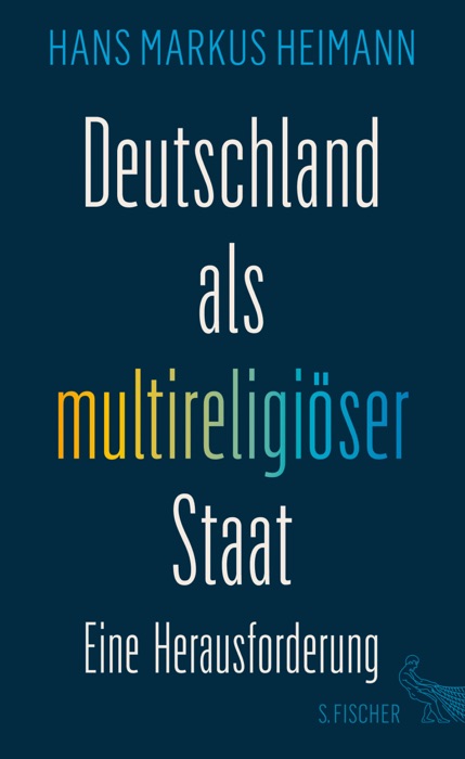 Deutschland als multireligiöser Staat – eine Herausforderung