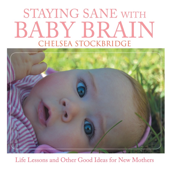 Staying Sane with Baby Brain