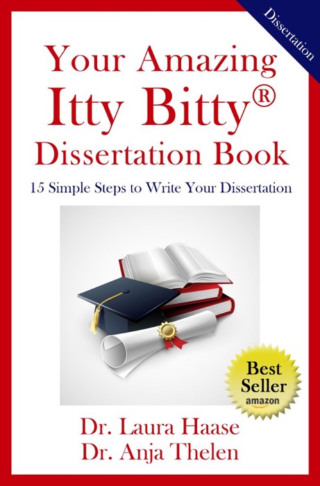 Your Amazing Itty Bitty Dissertation Book