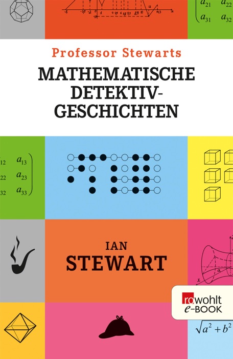 Professor Stewarts mathematische Detektivgeschichten