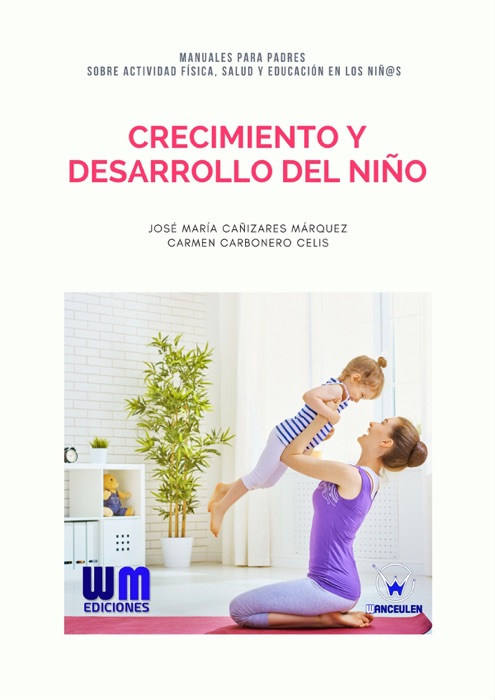 Crecimiento y desarrollo del niño