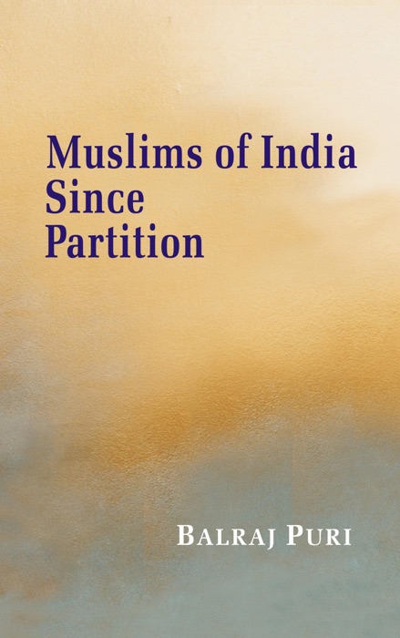 Muslims of India Since Partition