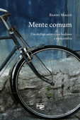 Mente comum - Barry Magid & Editora Letra e Imagem