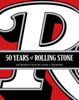 Jann S. Wenner - 50 Years of Rolling Stone artwork