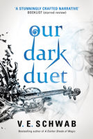 V. E. Schwab - Our Dark Duet artwork