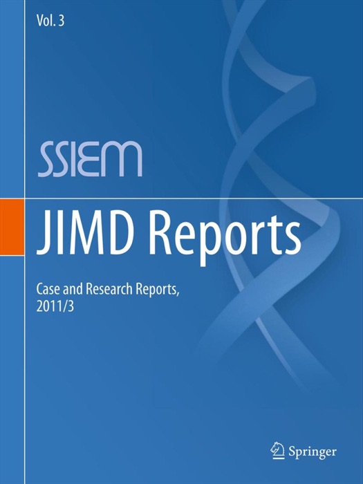 JIMD Reports - Case and Research Reports, 2011/3