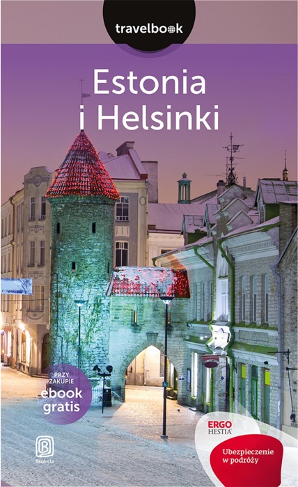 Estonia i Helsinki. Travelbook. Wydanie 1