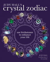 Judy Hall - The Crystal Zodiac artwork