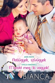 Bianca 307–308. - Adóügyek, szívügyek; Mondd meg, ki vagyok! - Stella Bagwell & Ann Roth by  Stella Bagwell & Ann Roth PDF Download