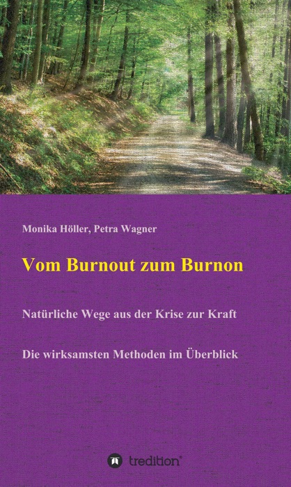 Vom Burnout zum Burnon