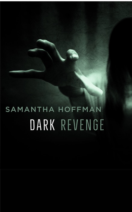 Dark Revenge (Dark Heritage #2)