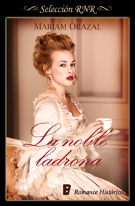 La noble ladrona (Serie Chadwick 1) Book Cover