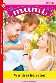Mami 1880 – Familienroman