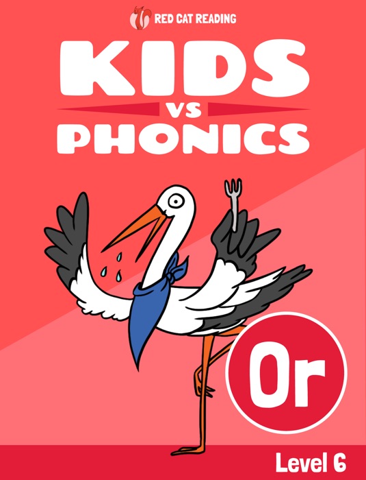 Learn Phonics: or - Kids vs Phonics