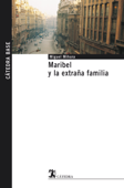 Maribel y la extraña familia - Miguel Mihura & Ramón Acín Fanlo