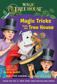 Magic Tricks from the Tree House - Mary Pope Osborne, Natalie Pope Boyce, Sal Murdocca & Luiz Vilela