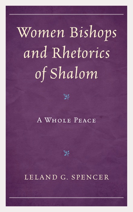 Women Bishops and Rhetorics of Shalom