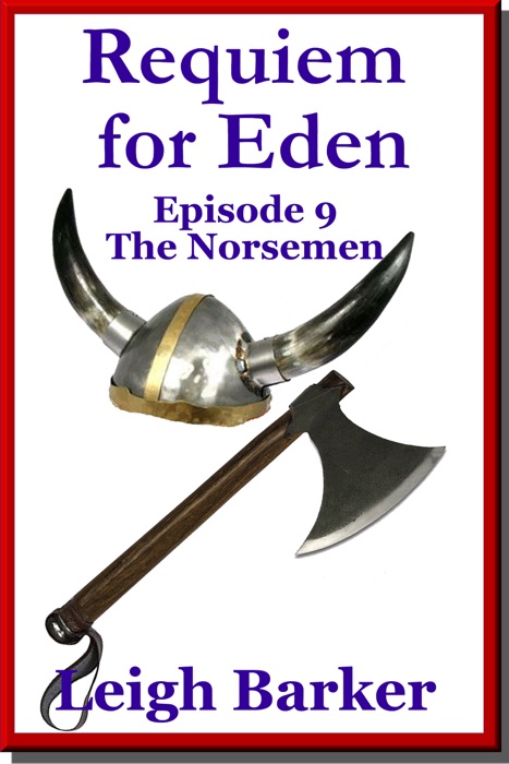 Episode 9: The Norsemen