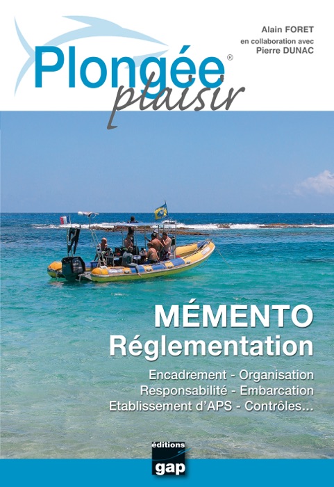 Plongée plaisir mémento réglementation