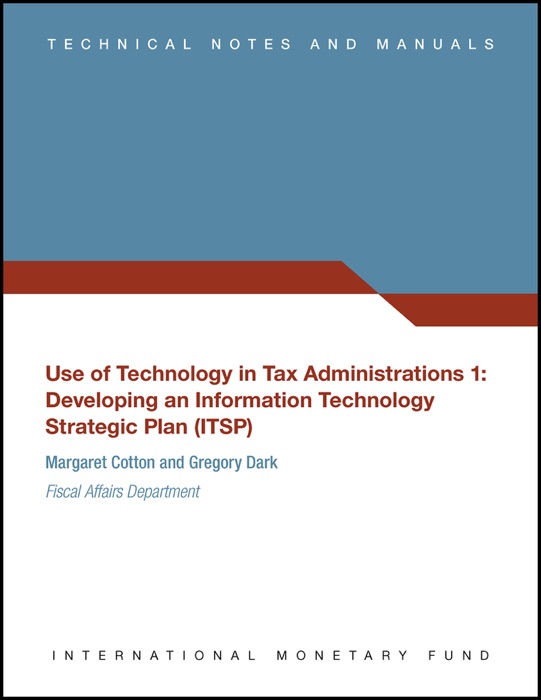 Use of Technology in Tax Administrations 1
