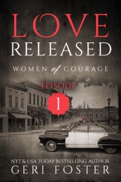 Love Released: Episode One