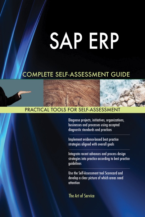 SAP ERP Complete Self-Assessment Guide