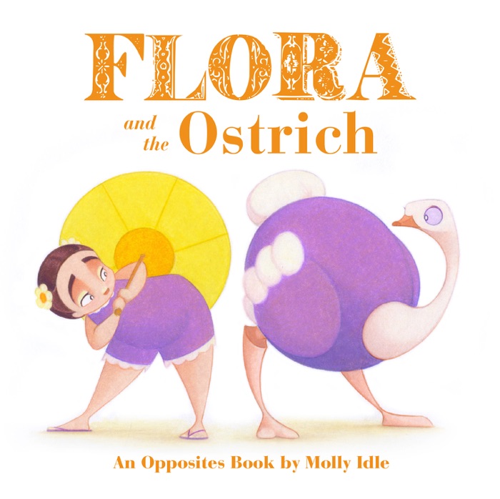 Flora and the Ostrich