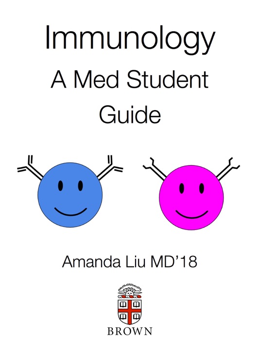 Immunology: A Med Student Guide