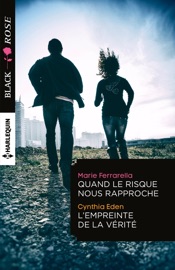 Book's Cover of Quand le risque nous rapproche - L'empreinte de la vérité