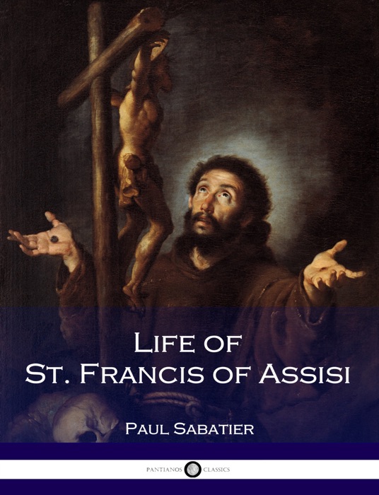 Life of St. Francis of Assisi