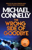 Michael Connelly - The Wrong Side of Goodbye artwork