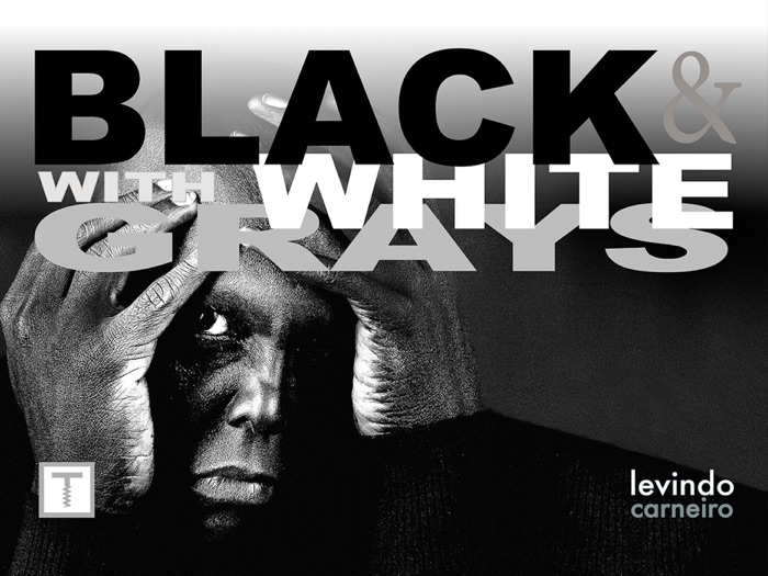 Black and White with grays