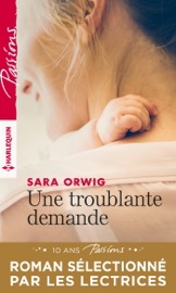 Une troublante demande