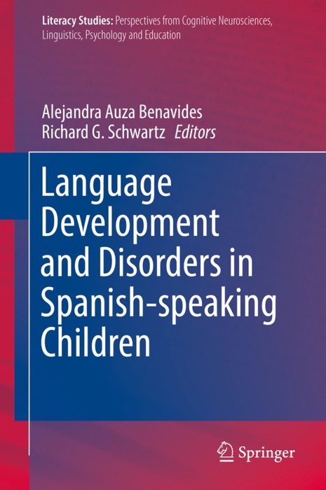 Language Development and Disorders in Spanish-speaking Children