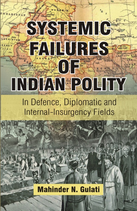 Systemic Failures of Indian Polity