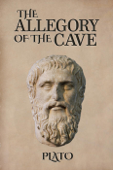 The Allegory of the Cave - Plato