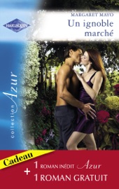 Un ignoble marché - Margaret Mayo & Jessica Hart by  Margaret Mayo & Jessica Hart PDF Download