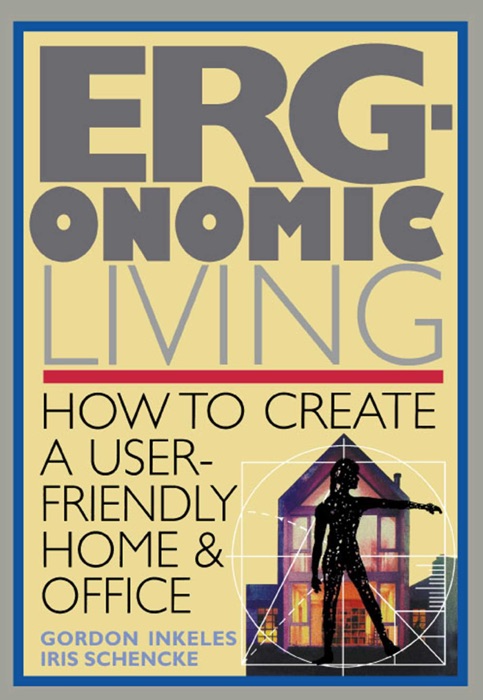 Ergonomic Living