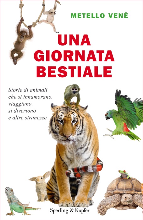 Una giornata bestiale