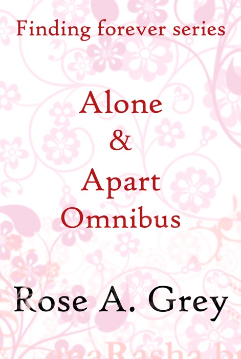 Finding Forever Series Alone and Apart Omnibus