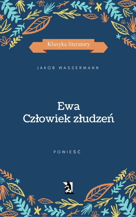 Ewa. Cz艂owiek z艂udze艅