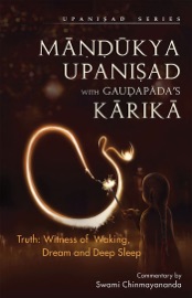MANDUKYA UPANISHAD WITH GAUDAPADA'S KARIKA