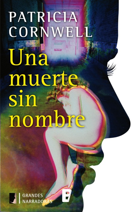 Una muerte sin nombre (Doctora Kay Scarpetta 6)