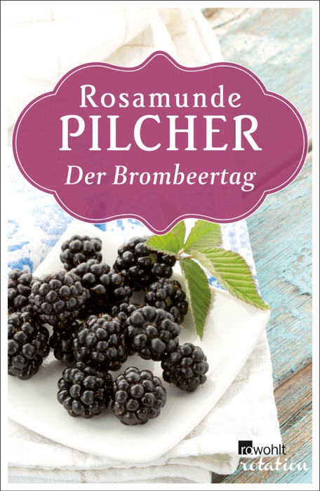 Der Brombeertag