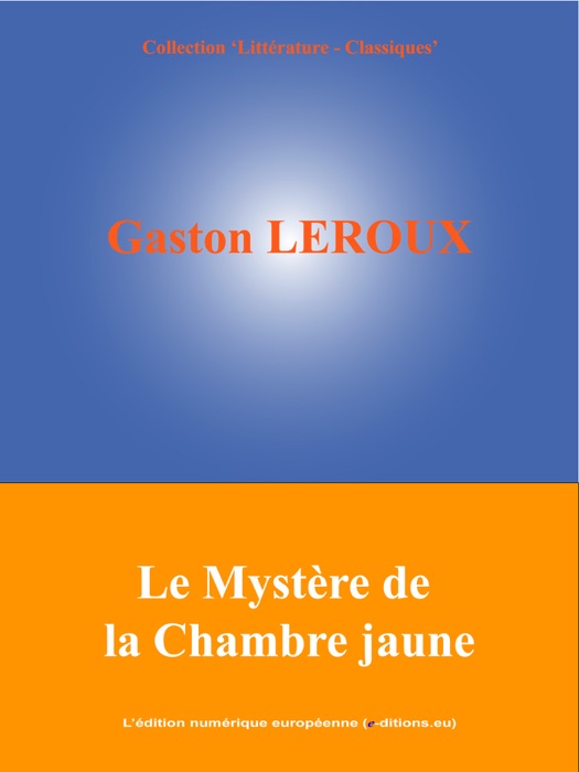 Le Mystère de la Chambre jaune