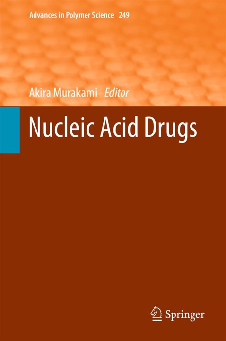 Nucleic Acid Drugs