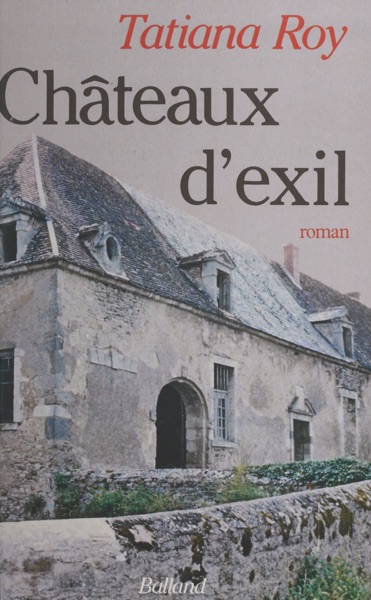 Châteaux d’exil