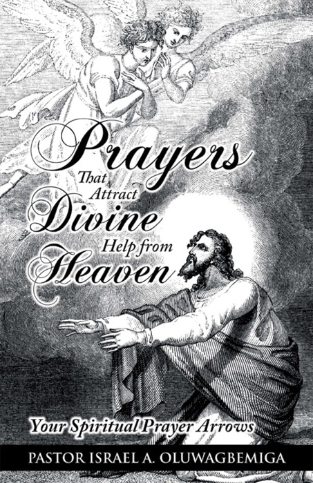 Prayers That Attract Divine Help from Heaven