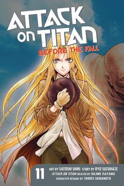 Attack On Titan Before The Fall Volume 11 By Hajime